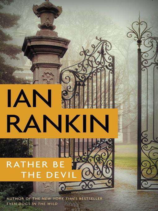 Title details for Rather Be the Devil by Ian Rankin - Wait list